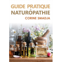 Guide pratique de Naturopathie