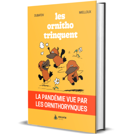 Les Ornitho trinquent : La pandémie vue – Collection Société – Ouvrages, livres et publications Éditions Exuvie Finistère