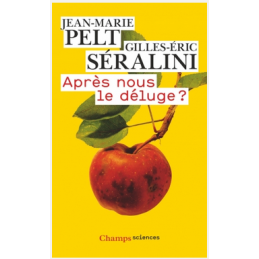 Après nous le déluge ? – Sciences, société, santé – Ouvrage Champs Sciences Flammarion Finistère