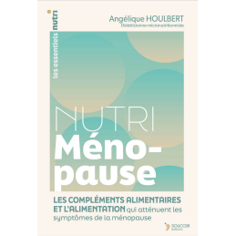 Nutri Ménopause – Livre Angélique Houlbert – Ouvrages Thierry Souccar Éditions Finistère