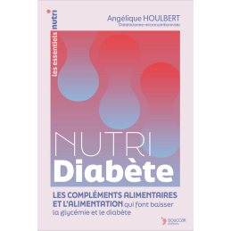 Nutri Diabète – Livre Angélique Houlbert – Ouvrages Thierry Souccar Éditions Finistère